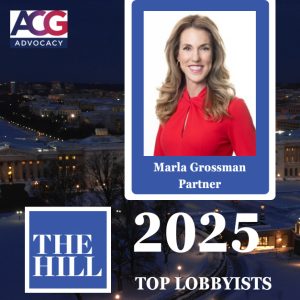 Marla Grossman - ACG Advocacy - The Hill - 2025 Top Lobbyist